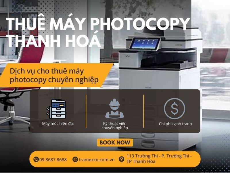 Thuê máy photo ở Thanh Hoá có đắt không? Đơn vị nào cho thuê rẻ?
