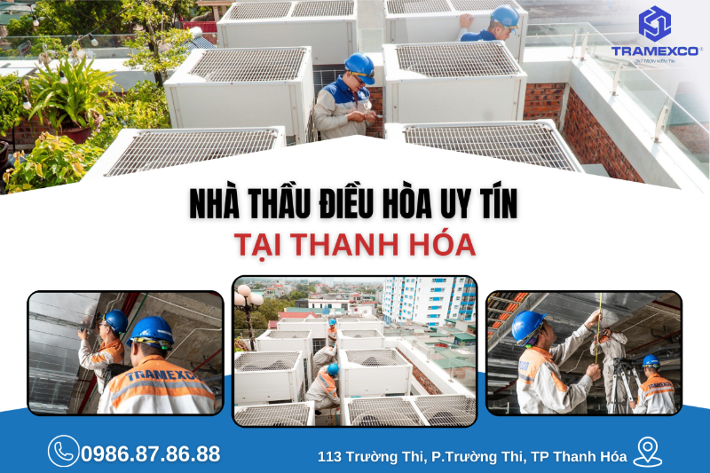 Nhà thầu điều hòa Thanh Hóa uy tín nhất